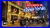 2025-Christmas-Decorations-In-New-York-Evening-Walking-Tour-4k-01-qy