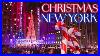 Christmas-Night-In-New-York-Times-Square-Rockefeller-Center-Saks-Fifth-Avenue-01-wmfi
