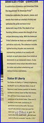DEPT 56 Special Edition AMERICAN PRIDE Statue Of Liberty IN BOX